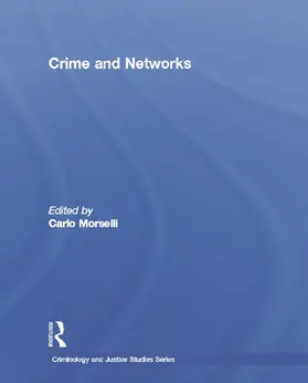 Morselli | Crime and Networks | Buch | 978-0-415-64453-2 | sack.de