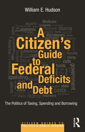 Hudson |  A Citizen's Guide to Deficits and Debt | Buch |  Sack Fachmedien
