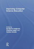 Kadijevich / Angeli / Schulte |  Improving Computer Science Education | Buch |  Sack Fachmedien