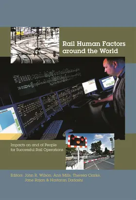 Wilson / Mills / Clarke |  Rail Human Factors around the World | Buch |  Sack Fachmedien
