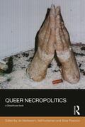 Haritaworn / Kuntsman / Posocco |  Queer Necropolitics | Buch |  Sack Fachmedien