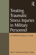 Russell / Figley |  Treating Traumatic Stress Injuries in Military Personnel | Buch |  Sack Fachmedien