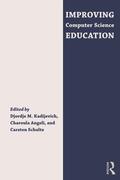 Kadijevich / Angeli / Schulte |  Improving Computer Science Education | Buch |  Sack Fachmedien