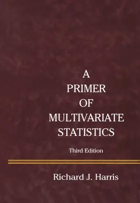 Harris |  A Primer of Multivariate Statistics | Buch |  Sack Fachmedien