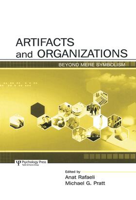Rafaeli / Pratt | Artifacts and Organizations | Buch | 978-0-415-64596-6 | sack.de