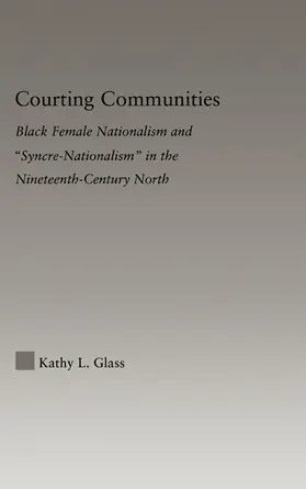 Glass |  Courting Communities | Buch |  Sack Fachmedien