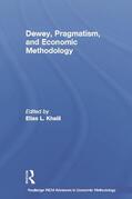 Khalil |  Dewey, Pragmatism and Economic Methodology | Buch |  Sack Fachmedien