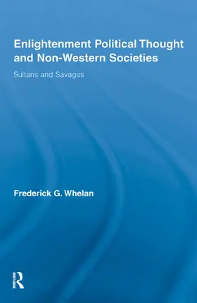 Whelan |  Enlightenment Political Thought and Non-Western Societies | Buch |  Sack Fachmedien