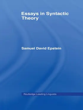 Epstein |  Essays in Syntactic Theory | Buch |  Sack Fachmedien