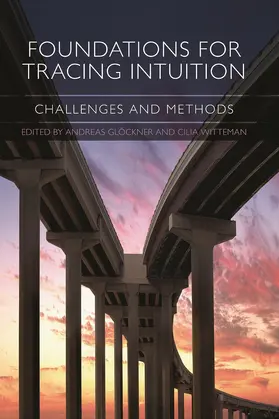 Glöckner / Witteman | Foundations for Tracing Intuition | Buch | 978-0-415-64787-8 | sack.de