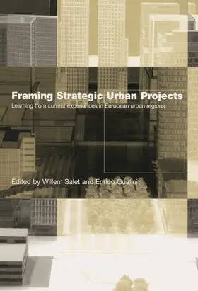 Salet / Gualini | Framing Strategic Urban Projects | Buch | 978-0-415-64788-5 | sack.de