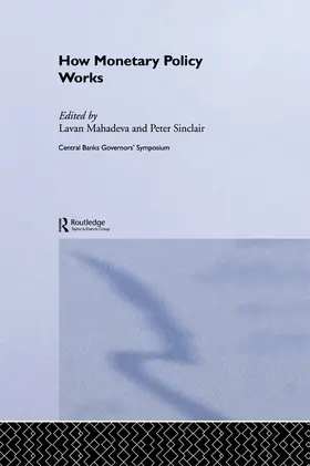 Mahadeva / Sinclair |  How Monetary Policy Works | Buch |  Sack Fachmedien