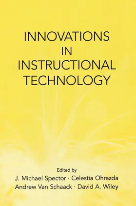 Spector / Ohrazda / Van Schaack | Innovations in Instructional Technology | Buch | 978-0-415-64856-1 | sack.de