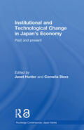 Hunter / Storz |  Institutional and Technological Change in Japan's Economy | Buch |  Sack Fachmedien