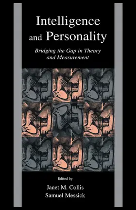 Collis / Messick / Schiefele | Intelligence and Personality: Bridging the Gap in Theory and Measurement | Buch | 978-0-415-64862-2 | sack.de