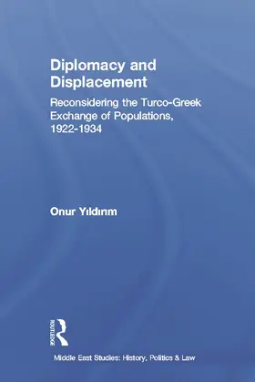 Yildirim |  Diplomacy and Displacement | Buch |  Sack Fachmedien