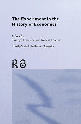 Fontaine / Leonard |  The Experiment in the History of Economics | Buch |  Sack Fachmedien