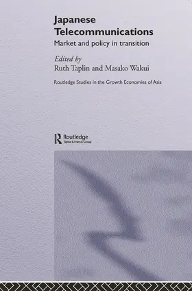 Taplin / Wakui | Japanese Telecommunications | Buch | 978-0-415-64939-1 | www.sack.de