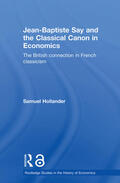 Hollander |  Jean-Baptiste Say and the Classical Canon in Economics | Buch |  Sack Fachmedien