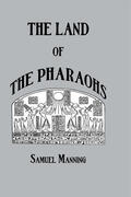 Manning |  Land Of The Pharaohs | Buch |  Sack Fachmedien