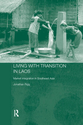 Rigg | Living with Transition in Laos | Buch | 978-0-415-64976-6 | sack.de