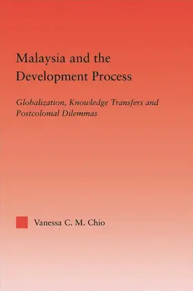 Chio | Malaysia and the Development Process | Buch | 978-0-415-64985-8 | www.sack.de