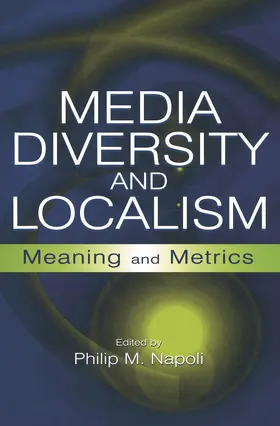 Napoli | Media Diversity and Localism | Buch | 978-0-415-65003-8 | www.sack.de