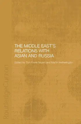 Carter / Ehteshami |  The Middle East's Relations with Asia and Russia | Buch |  Sack Fachmedien