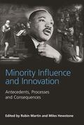 Martin / Hewstone |  Minority Influence and Innovation | Buch |  Sack Fachmedien