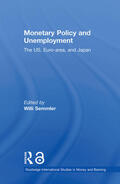 Semmler |  Monetary Policy and Unemployment | Buch |  Sack Fachmedien