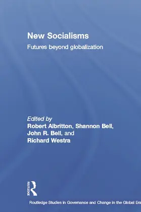 Albritton / Bell / Westra |  New Socialisms | Buch |  Sack Fachmedien