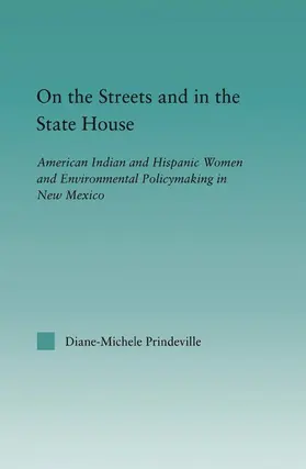 Prindeville | On the Streets and in the State House | Buch | 978-0-415-65052-6 | www.sack.de