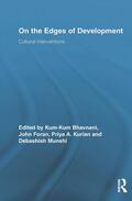 Bhavnani / Foran / Kurian |  On the Edges of Development | Buch |  Sack Fachmedien