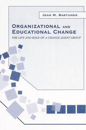 Bartunek | Organizational and Educational Change | Buch | 978-0-415-65055-7 | sack.de