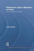 Farsakh |  Palestinian Labour Migration to Israel | Buch |  Sack Fachmedien