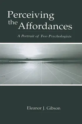 Gibson | Perceiving the Affordances | Buch | 978-0-415-65077-9 | sack.de