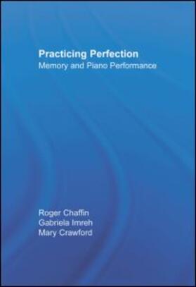 Chaffin / Imreh / Crawford | Practicing Perfection | Buch | sack.de