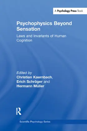 Kaernbach / Schr”ger / Mller |  Psychophysics Beyond Sensation | Buch |  Sack Fachmedien