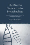 Collins |  The Race to Commercialize Biotechnology | Buch |  Sack Fachmedien