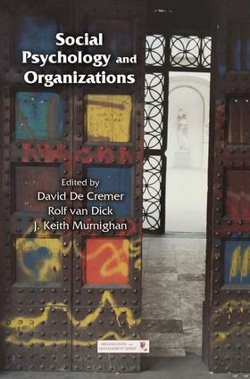 De Cremer / Murnighan / van Dick | Social Psychology and Organizations | Buch | 978-0-415-65182-0 | sack.de