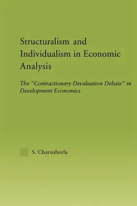 Charusheela |  Structuralism and Individualism in Economic Analysis | Buch |  Sack Fachmedien