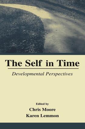 Moore / Lemmon / Skene | The Self in Time | Buch | 978-0-415-65275-9 | sack.de