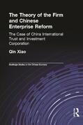 Qin |  The Theory of the Firm and Chinese Enterprise Reform | Buch |  Sack Fachmedien