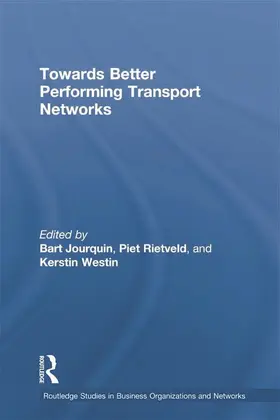 Jourquin / Rietveld / Westin |  Towards better Performing Transport Networks | Buch |  Sack Fachmedien