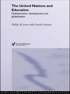 Coleman / Jones | The United Nations and Education | Buch | 978-0-415-65301-5 | www.sack.de