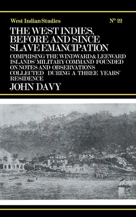Davy |  The West Indies Before and Since Slave Emancipation | Buch |  Sack Fachmedien