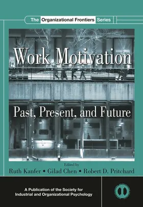Kanfer / Chen / Pritchard | Work Motivation | Buch | 978-0-415-65335-0 | sack.de