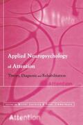 Leclercq / Zimmermann |  Applied Neuropsychology of Attention | Buch |  Sack Fachmedien