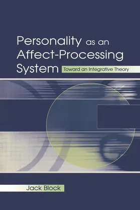 Block | Personality as an Affect-processing System | Buch | 978-0-415-65380-0 | www.sack.de
