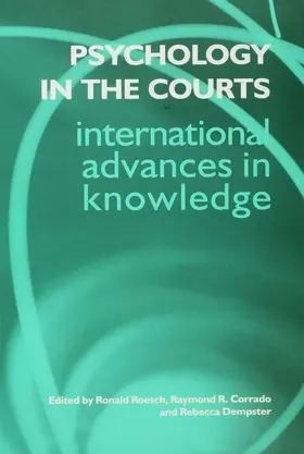 Corrado / Dempster / Roesch | Psychology in the Courts | Buch | 978-0-415-65400-5 | www.sack.de